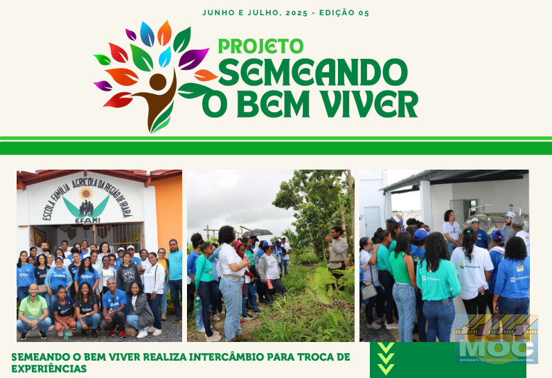 Boletim Informativo Semeando o Bem viver Junho e Julho, 2025 - Edição 04  