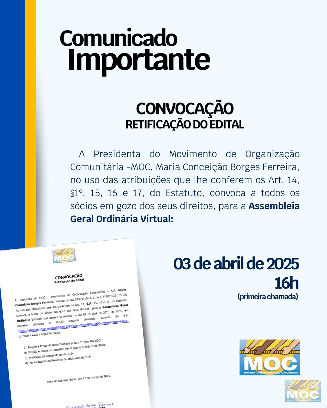 CONVOCAÇÃO PARA ASSEMBLEIA GERAL ORDINÁRIA - RETIFICAÇÃO  DO EDITAL - 