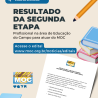 EDITAL 004/2023 - SELEÇÃO DE PESSOAL RESULTADO DA SEGUNDA ETAPA - PROVA ESCRITA 