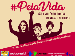 #PelaVida - Não a Violência contra Meninas e Mulheres