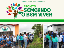 Boletim Informativo Semeando o Bem viver Junho e Julho, 2025 - Edição 05